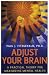 Search : Adjust Your Brain: A Practical Theory for Maximizing Mental Health