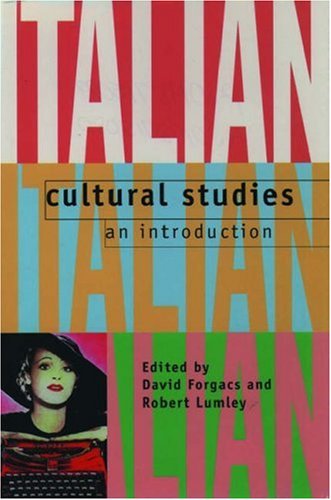 City Travel Guides Discounted  Search : Italian Cultural Studies: An Introduction