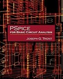 Pspice for Basic Circuit Analysis