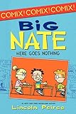 Big Nate: Here Goes Nothing
