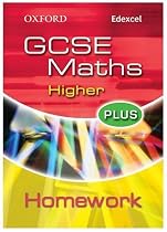 Oxford GCSE Maths for Edexcel: Higher Plus Homework Book