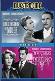 Cinco Rostros de Mujer/Dos Caras Tiene el Destino