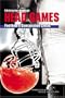 Head Games: Football's Concussion Crisis from the NFL to Youth Leagues