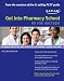Get Into Pharmacy School: Rx for Success!