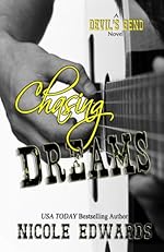 Chasing Dreams (Devil's Bend)