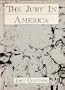 Jury in America and the Civil Juror: A Research Project