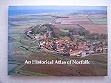 An historical atlas of Norfolk