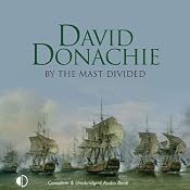 By the Mast Divided | David Donachie