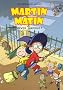 Martin Matin, Tome 2 : R�veil surprise !