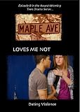 Loves Me Not (Maple Ave. Series)