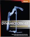 Programming Microsoft Dynamics CRM 4.0 Developer Reference (PRO-Developer)