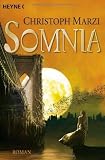 Somnia: Die Uralte Metropole 4 - Roman - Christoph Marzi