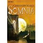 Somnia: Die Uralte Metropole 4 - Roman von Christoph Marzi