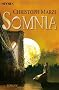 Somnia: Die Uralte Metropole 4 - Roman