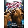 Rejoice and Shout
