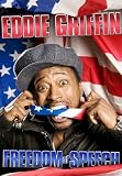 Eddie Griffin: Freedom of Speech