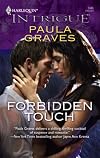 Forbidden Touch (Harlequin Intrigue Series)
