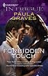 Forbidden Touch (Harlequin Intrigue Series)