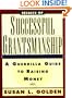 Secrets of Successful Grantsmanship: A Guerrilla Guide to Raising Money (Jossey-Bass Nonprofit Sector Series)
