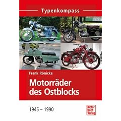 Motorr�der des Ostblocks: Bulgarien, Polen, Sowjetunion 1945-1990 (Typenkompass)