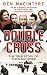 Double Cross: The True Story of The D-Day Spies