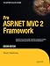 Pro ASP.NET MVC 2 Framework, Second Edition (Expert's Voice in .NET)