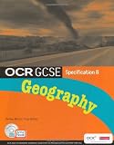 Buy : OCR GCSE Geography B: Student Book with ActiveBook CD-ROM