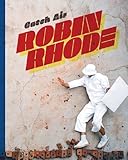 Robin Rhode : who saw who