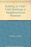 Building on faith : faith buildings in neighbourhood renewal
