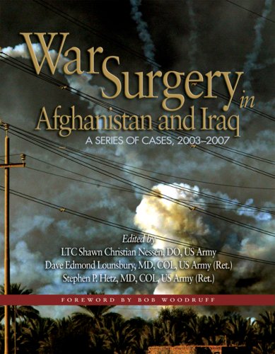 Image of: War Surgery in Afghanistan and Iraq: A Series of  Cases, 2003-2007 (Textbooks of Military Medicine)