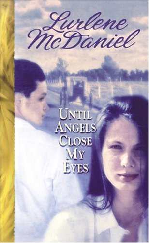 Cover of Until Angels Close My Eyes