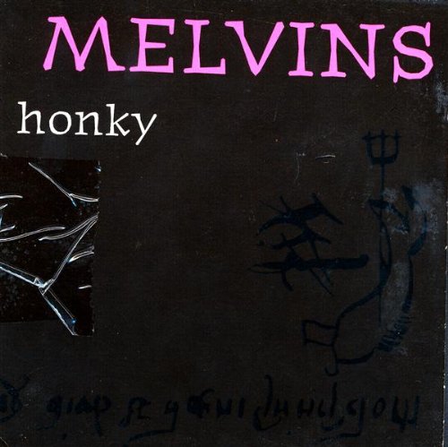 The Melvins - Honky - Zortam Music