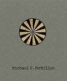 Michael C. McMillen : train of thought