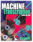 Machine Transcription: Applied Language Skills
