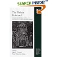 The Bishop Reformed: Studies of Episcopal Power and Culture in the Central Middle Ages (Church, Faith and Culture in the... by John S. Ott and Anna Trumbore Jones