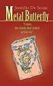 Metal Butterfly: Lupus, the enemy that lurked within me