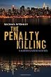 The Penalty Killing: A Martin Carter Mystery