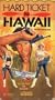 Hard Ticket to Hawaii [VHS]
