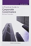 A practical guide to corporate governance