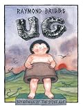 Ug: Boy Genius of the Stone Age and His Search for Soft Trousers
