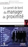 Revue Eyrolles  / Le carnet de bord du manager de proximité