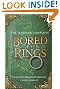 Bored Of The Rings