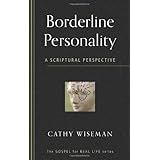 borderline personality a scriptural perspective