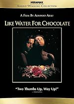 Like Water for Chocolate