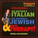 steve solomon's my mother's italian my father's jewish & I'm in therapy!