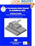 A Commands Guide Tutorial for Solidwo...