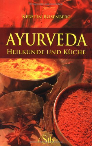 Produkt-Bild: Ayurveda: Heilkunde und K&uuml;che