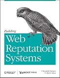 Building Web Reputation Systems