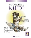 Maximum MIDI : Music Applications in C++