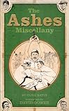 The Ashes miscellany
